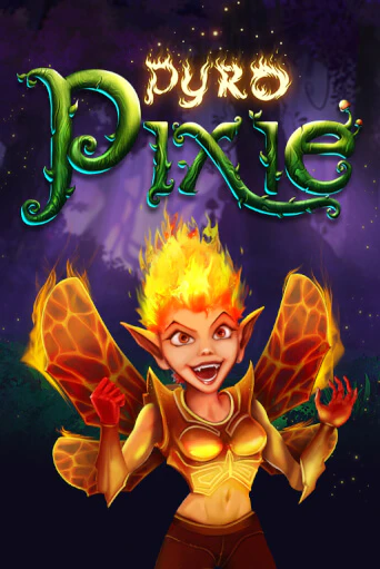 Бесплатная игра Pyro Pixie от Kalamba | ChampionSlots Casino 