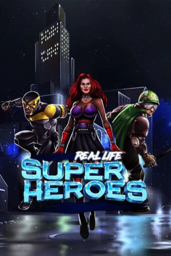 Бесплатная игра Real Life Super Heroes Lite от Spinmatic | ChampionSlots Casino 