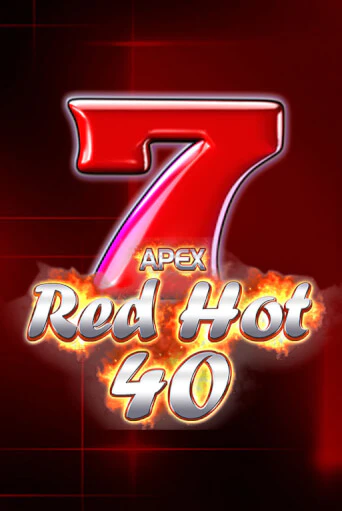 Бесплатная игра Red Hot 40 от Greentube | ChampionSlots Casino 