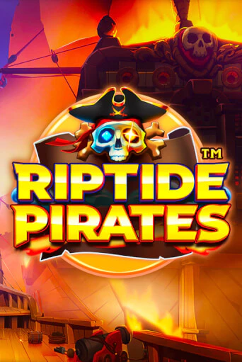 Бесплатная игра Riptide Pirates™ от Games Global | ChampionSlots Casino 