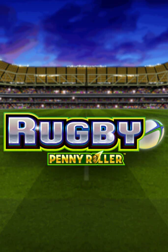 Бесплатная игра Rugby Penny Roller от Games Global | ChampionSlots Casino 
