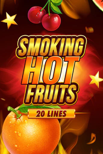 Бесплатная игра Smoking Hot Fruits 20 Lines от Games Global | ChampionSlots Casino 