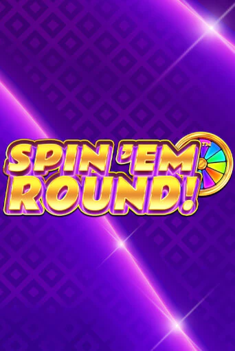 Бесплатная игра Spin ‘Em Round! от Playtech | ChampionSlots Casino 