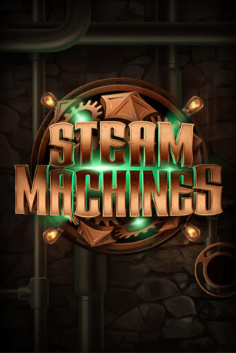Бесплатная игра Steam Machines от Chilli Games | ChampionSlots Casino 