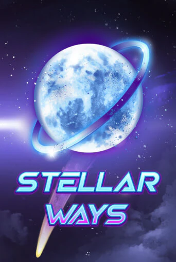Бесплатная игра Stellar Ways от Games Global | ChampionSlots Casino 