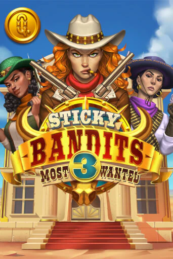 Бесплатная игра Sticky Bandits 3: Most Wanted от Quickspin | ChampionSlots Casino 
