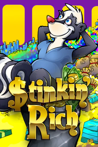 Бесплатная игра Stinkin’ Rich от Bragg | ChampionSlots Casino 