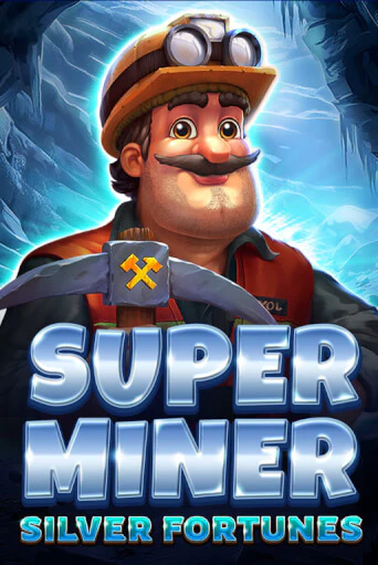 Бесплатная игра Super Miner - Silver Fortunes от Spinomenal | ChampionSlots Casino 