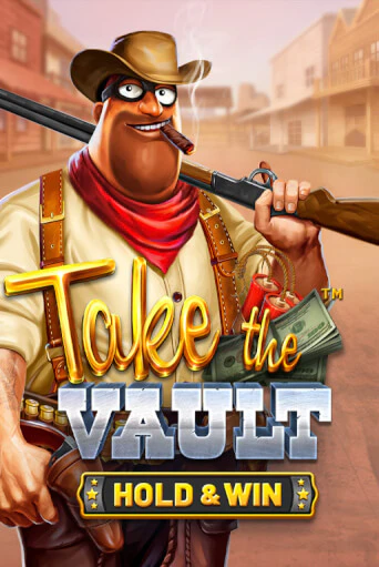 Бесплатная игра Take the Vault - Hold & Win от BetSoft | ChampionSlots Casino 