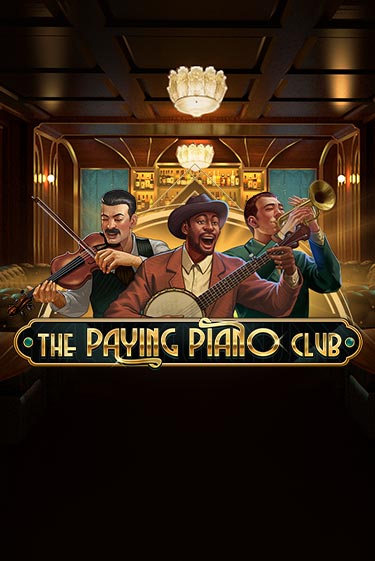 Бесплатная игра The Paying Piano Club от Play'n GO | ChampionSlots Casino 