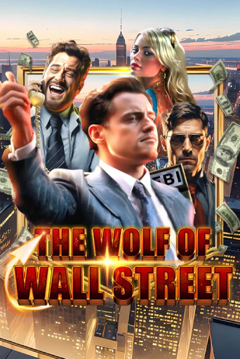 Бесплатная игра The Wolf of Wall Street от KA Gaming | ChampionSlots Casino 