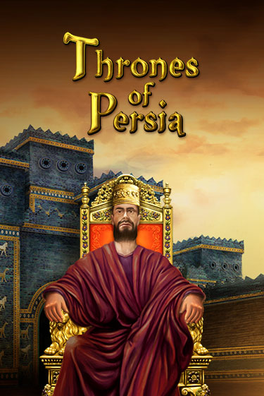 Бесплатная игра Thrones Of Persia от TomHorn | ChampionSlots Casino 