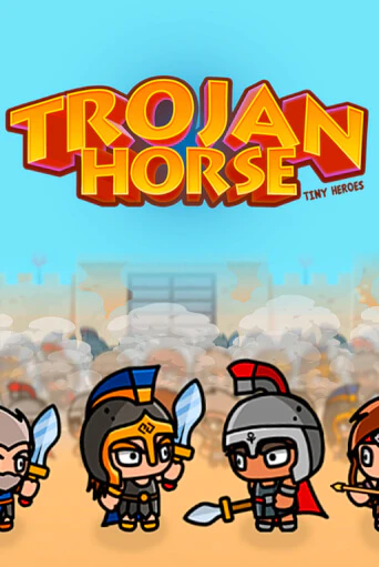 Бесплатная игра Trojan Horse Tiny Heroes от Zeusplay | ChampionSlots Casino 