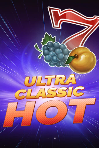 Бесплатная игра Ultra Classic Hot от 7Mojos | ChampionSlots Casino 
