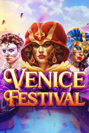 Бесплатная игра Venice Festival от Evoplay | ChampionSlots Casino 