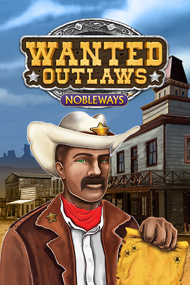 Бесплатная игра Wanted Outlaws от Games Global | ChampionSlots Casino 