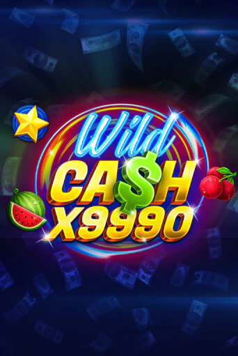 Бесплатная игра Wild Cash x9990 от BGaming | ChampionSlots Casino 