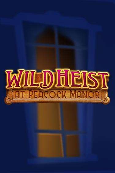 Бесплатная игра Wild Heist at Peacock Manor от Thunderkick | ChampionSlots Casino 