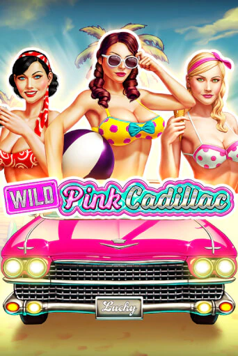 Бесплатная игра Wild Pink Cadillac от Zeusplay | ChampionSlots Casino 