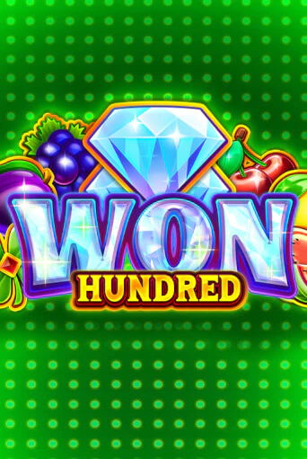 Бесплатная игра Won Hundred от Gamzix | ChampionSlots Casino 