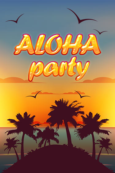 Бесплатная игра Aloha Party от Amusnet Interactive | ChampionSlots Casino 