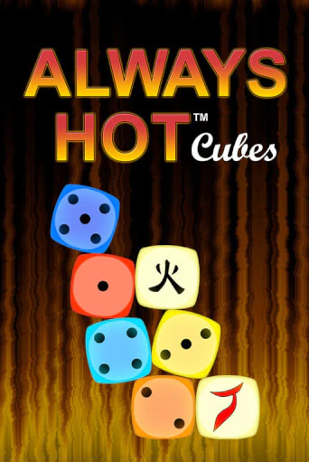 Бесплатная игра Always Hot Cubes от Greentube | ChampionSlots Casino 