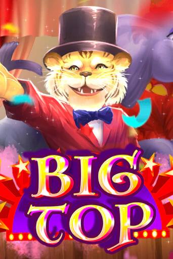 Бесплатная игра Big Top от Microgaming | ChampionSlots Casino 