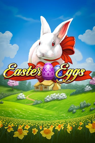 Бесплатная игра Easter Eggs от Play'n GO | ChampionSlots Casino 