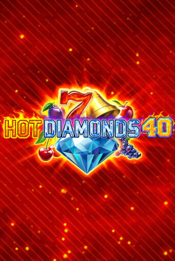 Бесплатная игра Hot Diamonds 40 от Zeusplay | ChampionSlots Casino 
