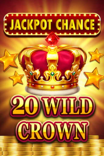 Бесплатная игра JACKPOT CHANCE - 20 WILD CROWN от Fazi | ChampionSlots Casino 
