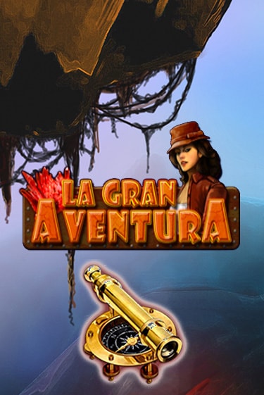 Бесплатная игра La Gran Aventura от Amatic | ChampionSlots Casino 