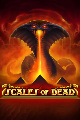 Бесплатная игра Scales of Dead от Play'n GO | ChampionSlots Casino 