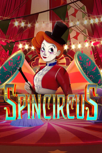 Бесплатная игра Spin Circus от Spinmatic | ChampionSlots Casino 