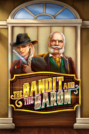 Бесплатная игра The Bandit and the Baron от Games Global | ChampionSlots Casino 